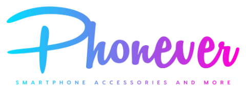 Phonever – Smartphone Accessories and More